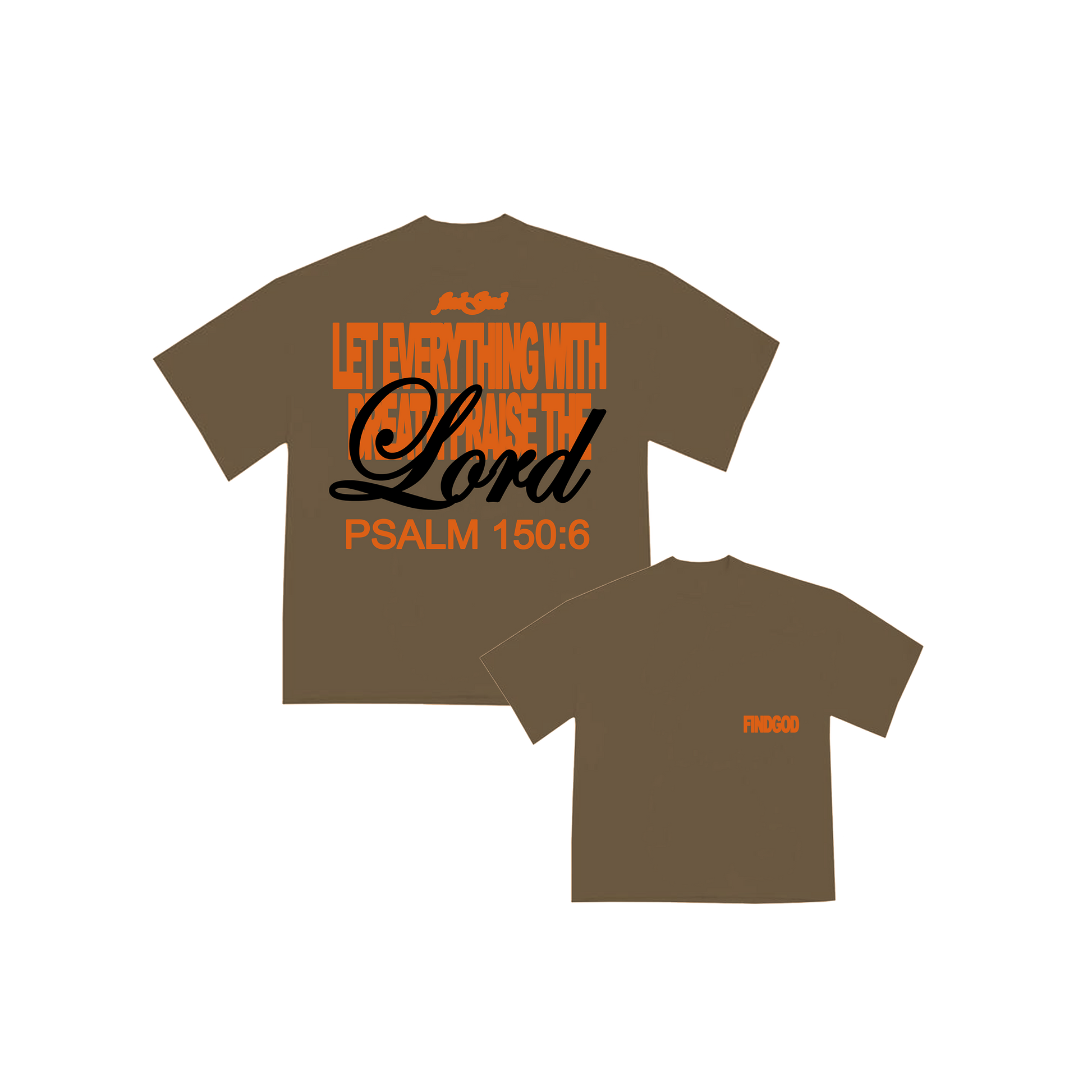 PSALM 150:6 TEE - WALNUT