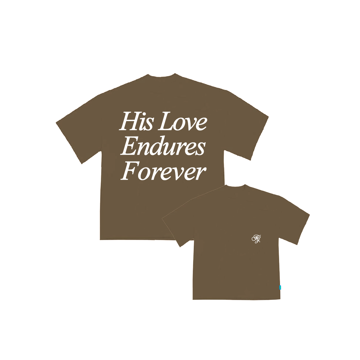 HIS LOVE ENDURES TEE V2 - WALNUT